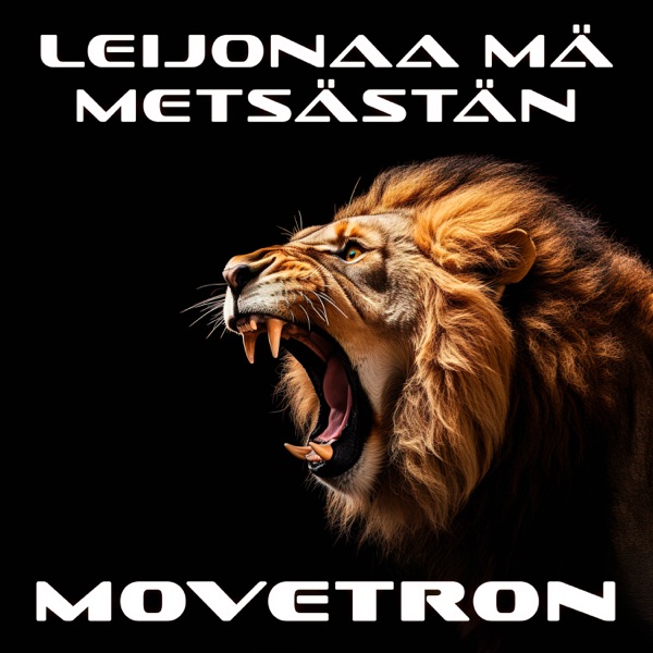 Leijonaa mä metsästän - Single album cover