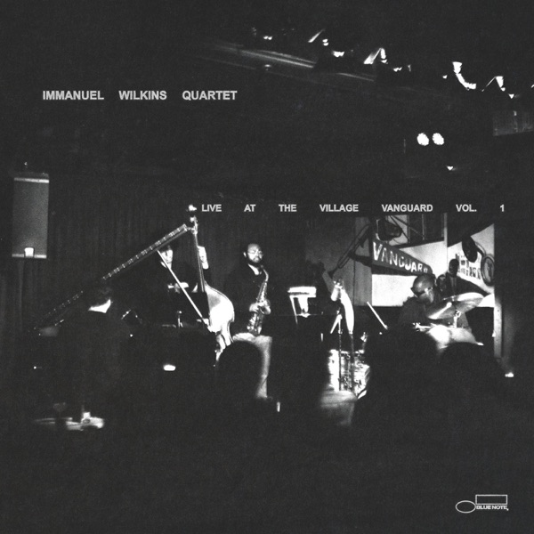 Immanuel Wilkins Quartet: Live at the Village Vanguard Vol. 1 (Live) album cover