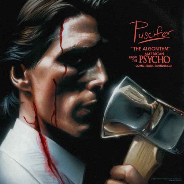The Algorithm (From The “American Psycho” Comic Series Soundtrack) - Single album cover
