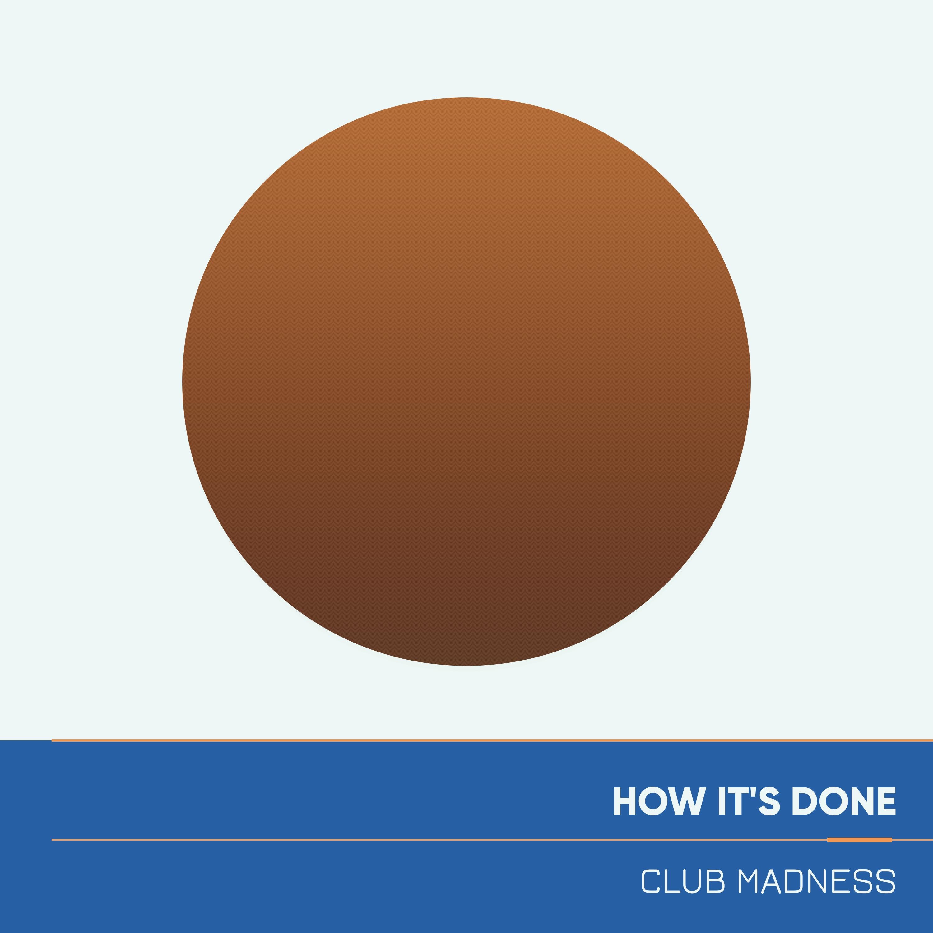How It's Done - Single album cover
