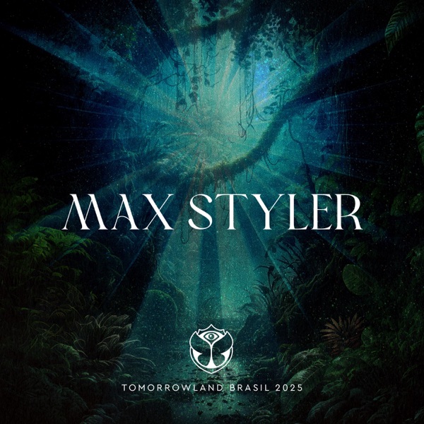 Tomorrowland Brasil 2025: Max Styler at Crystal Garden (DJ Mix) album cover