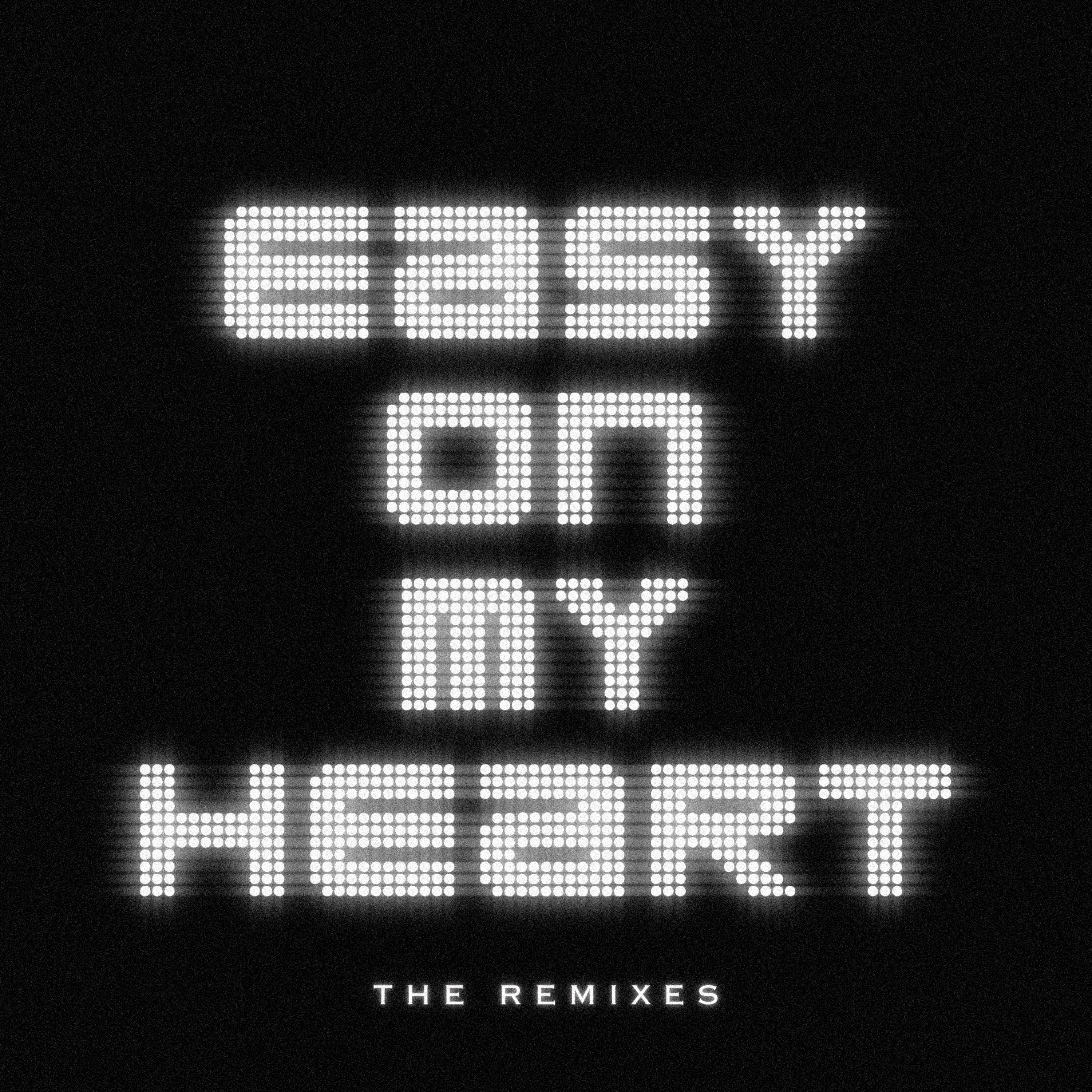 Easy On My Heart - The Remixes - EP album cover