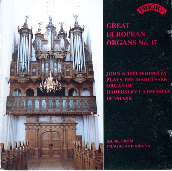 Great European Organs, Vol. 17: The Marcussen Organ of Haderslav Cathedral, Denmark album cover