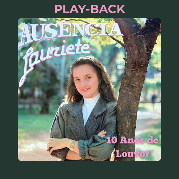 Ausência (10 Anos de Louvor) [Playback] album cover