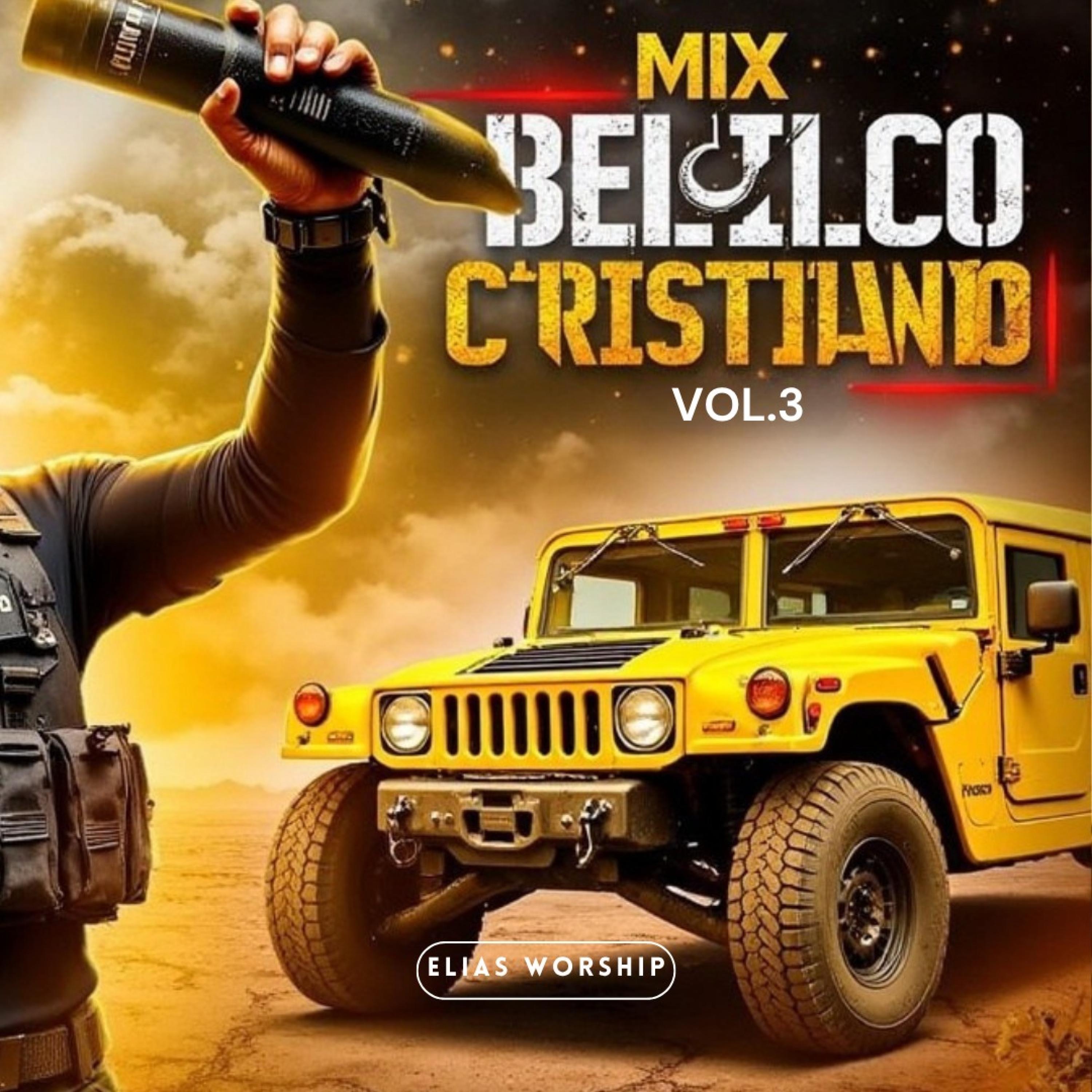 Mix Bélico Cristiano Vol. 3 album cover