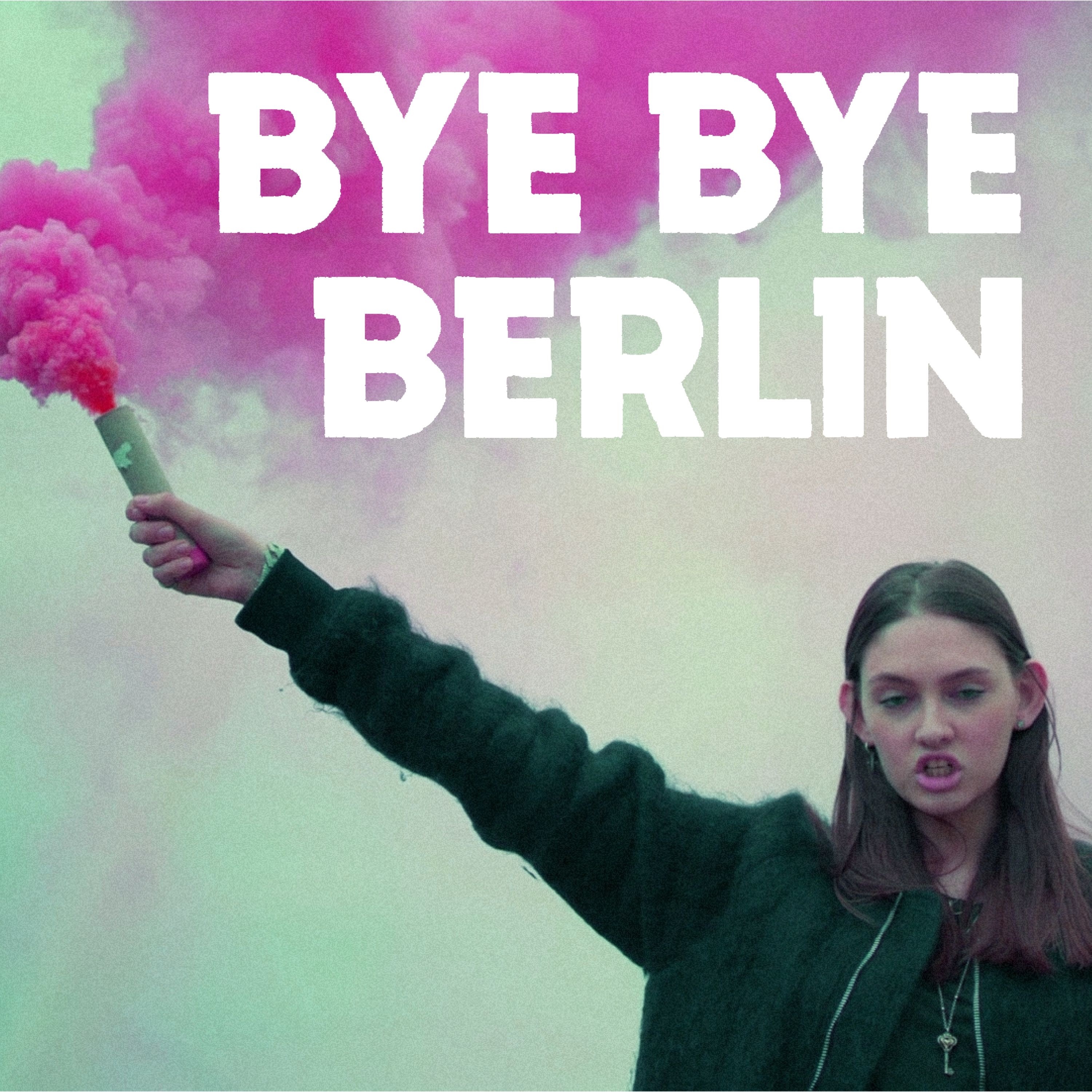 Bye Bye Berlin - Single album cover