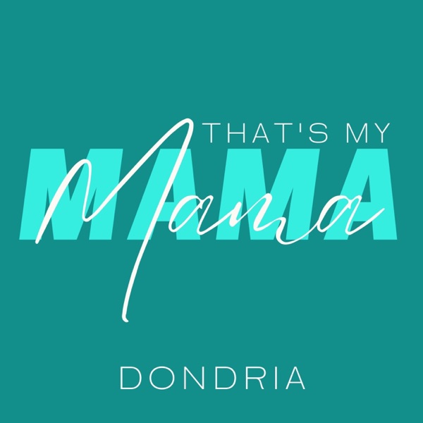 That's My Mama - Single album cover