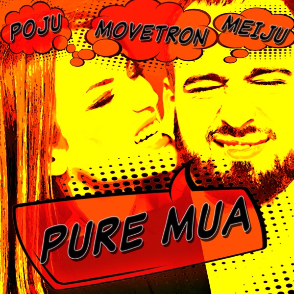 Pure Mua (feat. Poju) - Single album cover