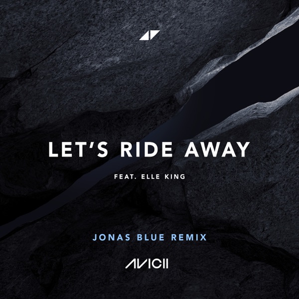 Let's Ride Away (Jonas Blue Remix) [feat. Elle King] - Single album cover