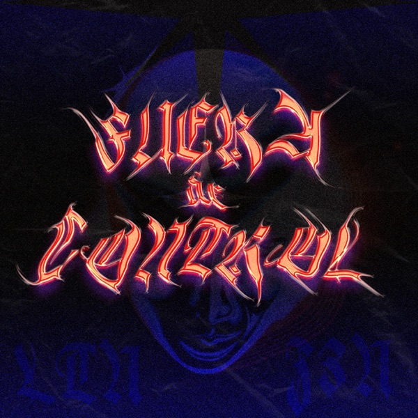 FUERA DE CONTROL (feat. LTN) - Single album cover