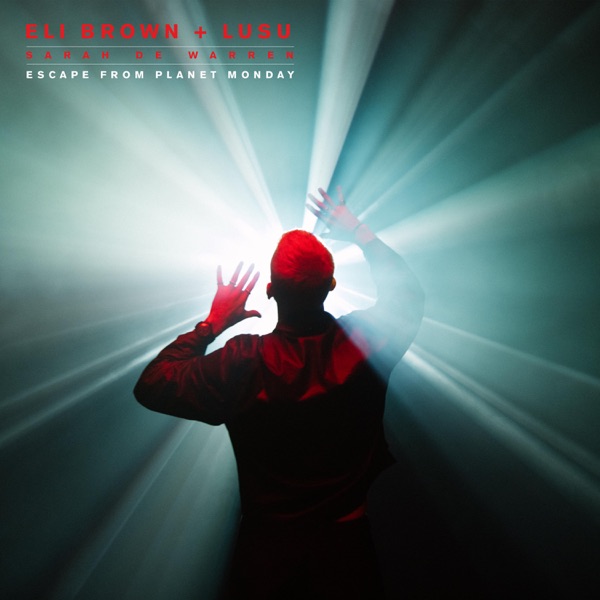 Escape From Planet Monday - Single album cover