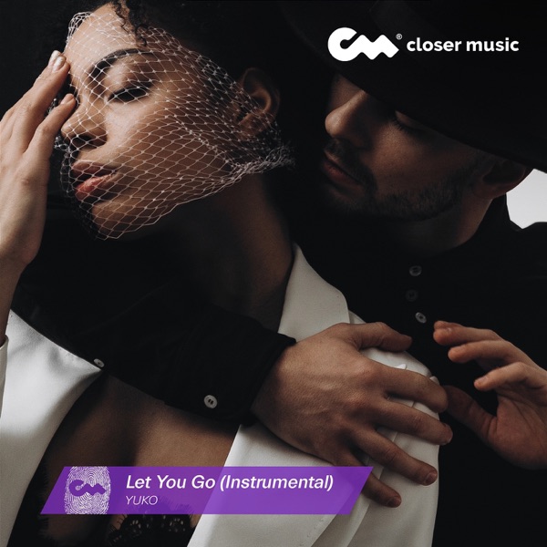 Let You Go (Instrumental) - Single album cover