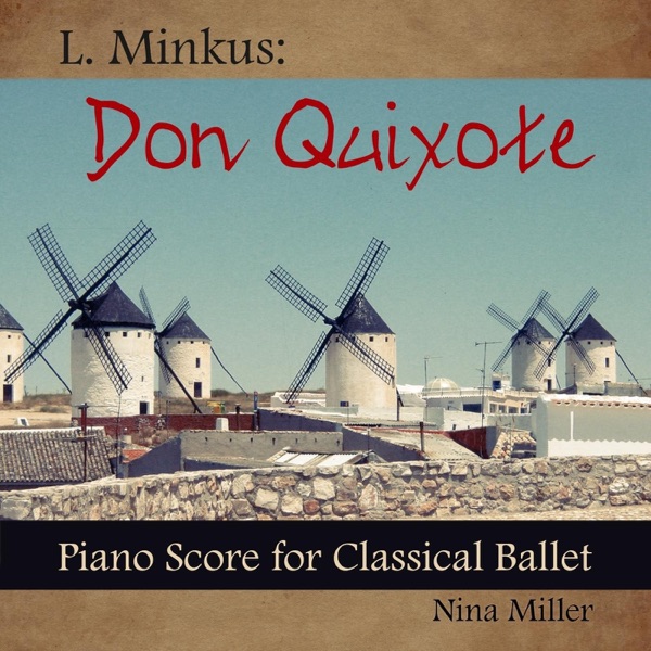 L. Minkus: Don Quixote - Piano Score for Classical Ballet album cover