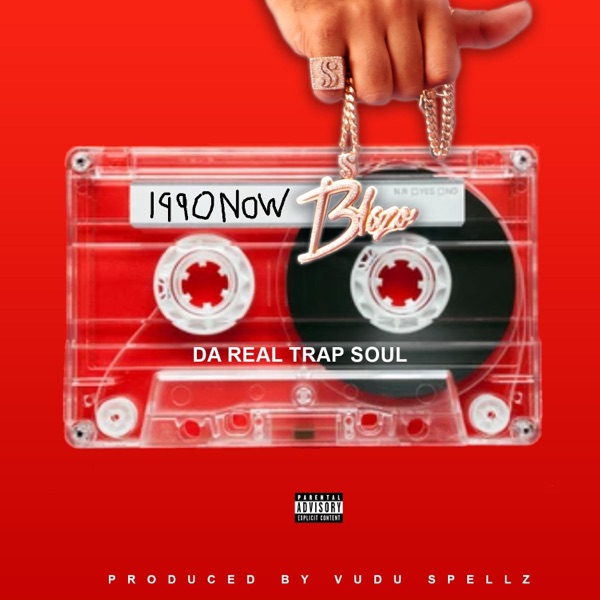 1990NOW: Da Real Trap Soul - Single album cover
