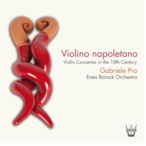 Violino Napoletano (Violin concertos in the 18th Century) album cover