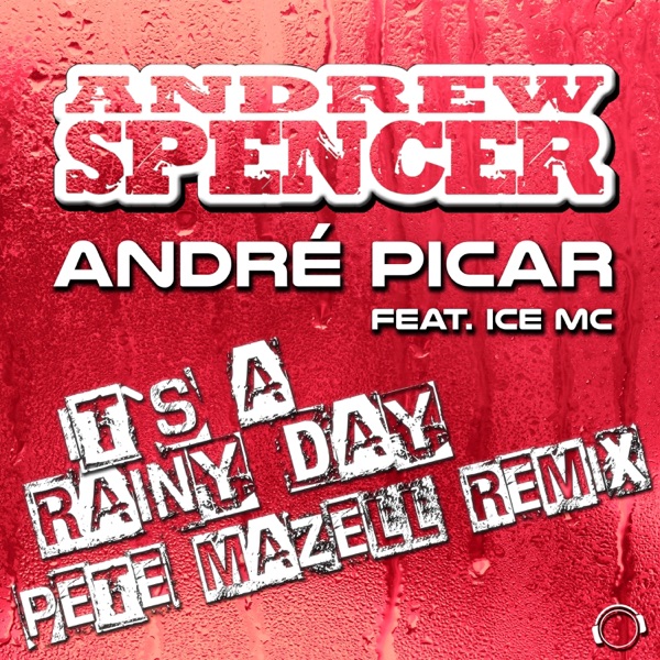 It's A Rainy Day (Pete Mazell Remix) [feat. Ice MC] - Single album cover