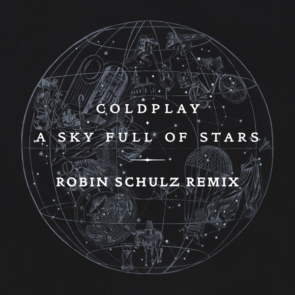 A Sky Full of Stars (Robin Schulz Remix) - Single album cover