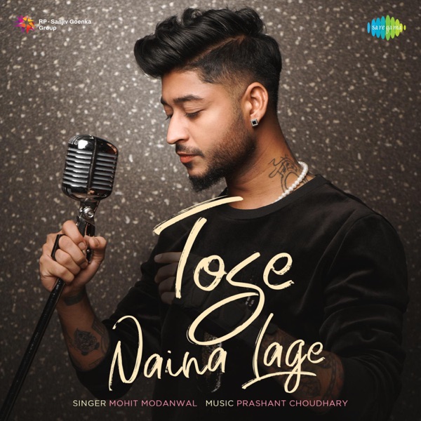 Tose Naina Lage - Single album cover