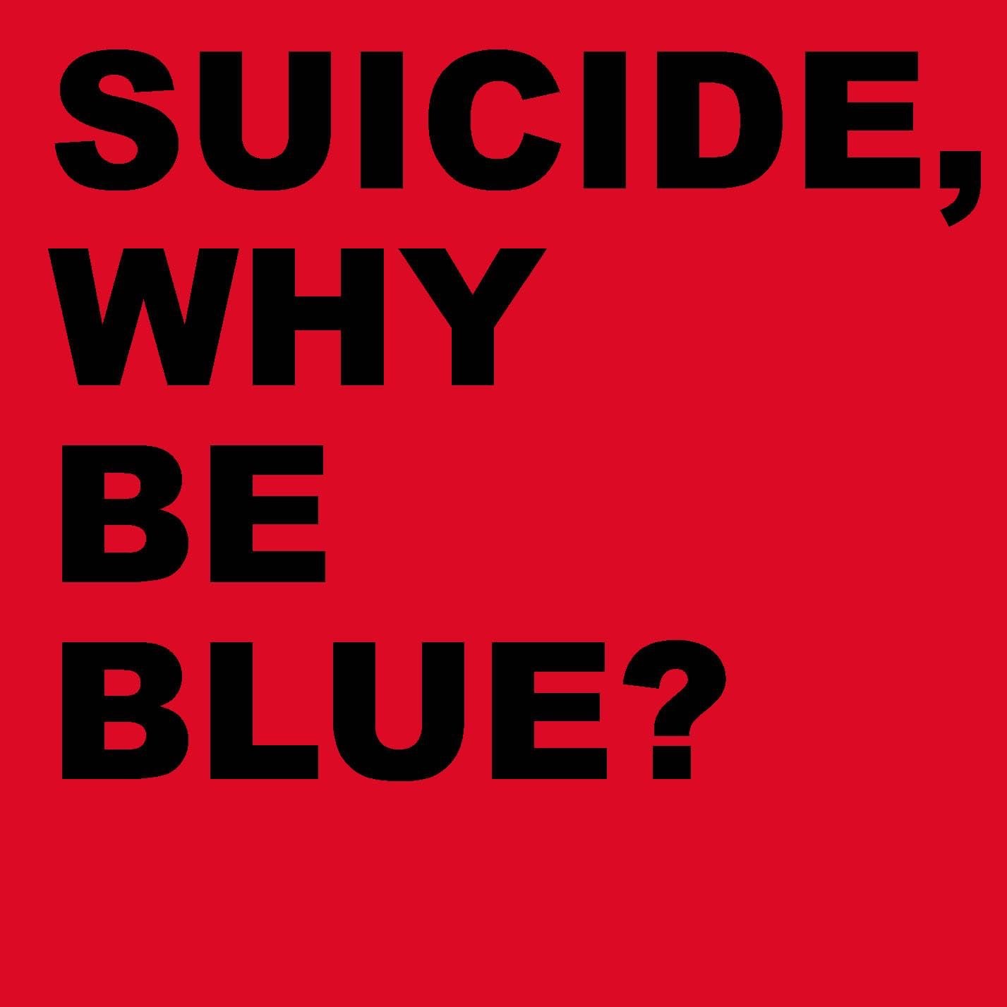 Why Be Blue? (2005 Remaster) album cover