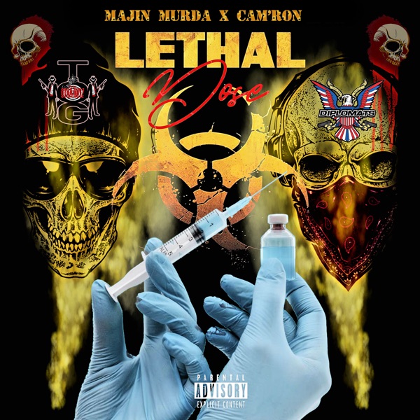 Lethal Dose (feat. Cam’ron) - Single album cover