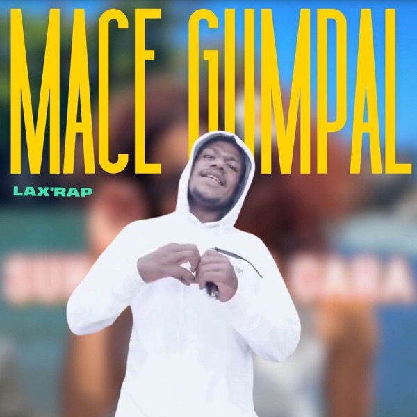 Mace Gumpal (feat. JX) - Single album cover
