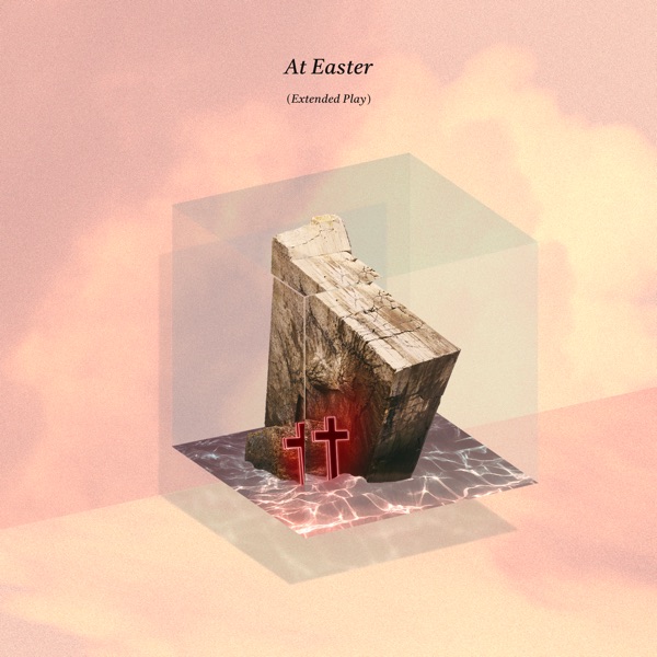 At Easter - EP album cover