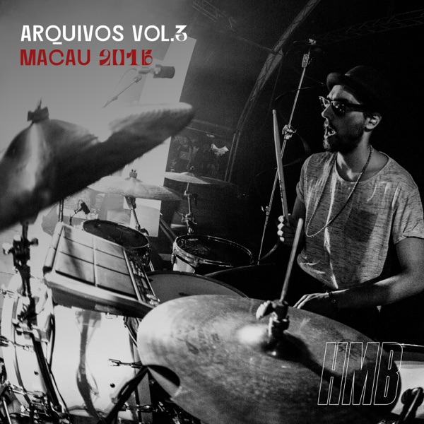 Arquivos Vol. 3 - Ao vivo em Macau 2016 (Live) - EP album cover
