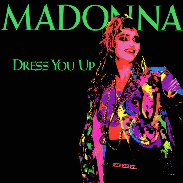 Dress You Up - Single album cover