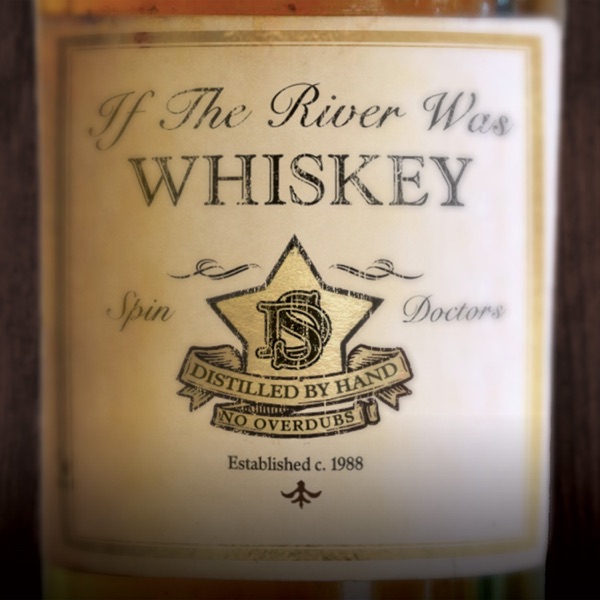If the River Was Whiskey album cover