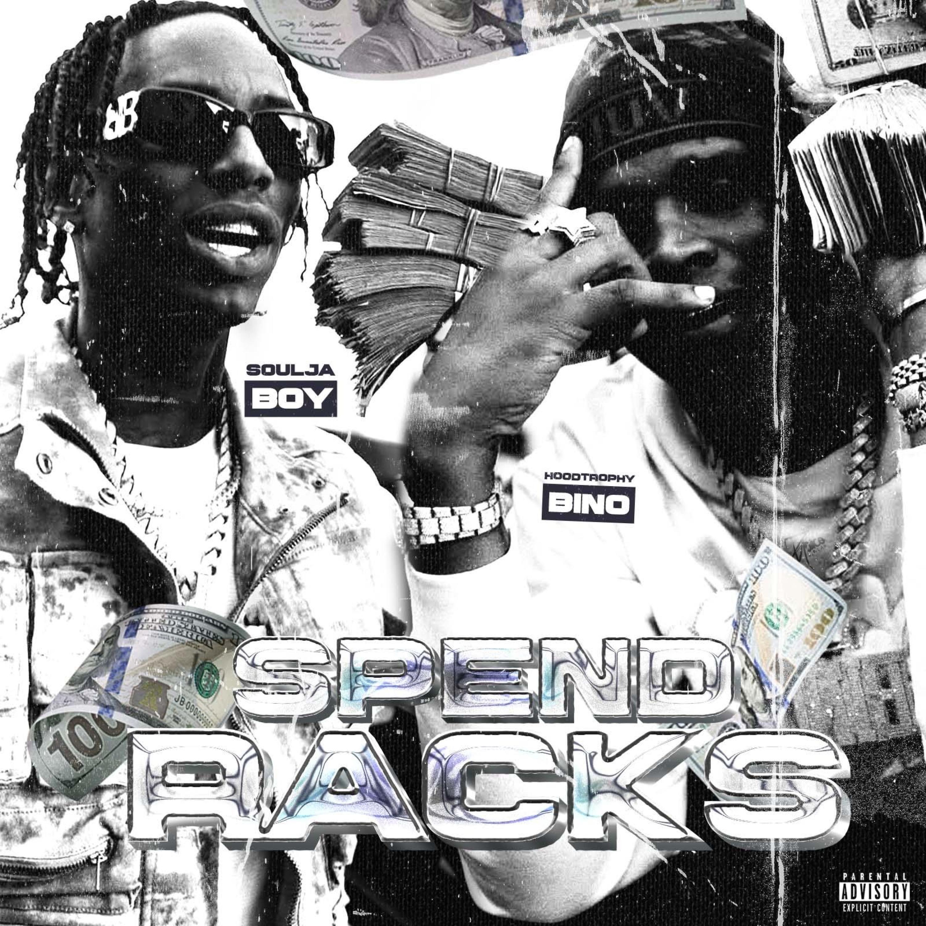 Spend Racks (feat. Hoodtrophy Bino) - Single album cover