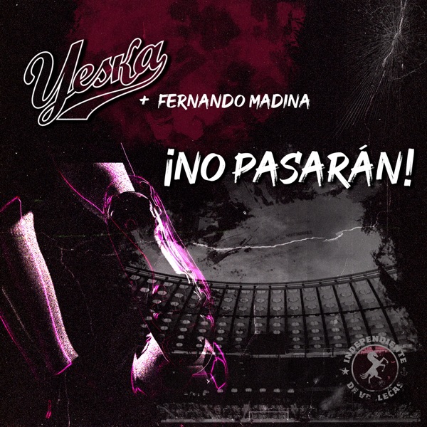 No Pasarán (Independiente De Vallecas) [feat. Reincidentes & Fernando Madina] - Single album cover