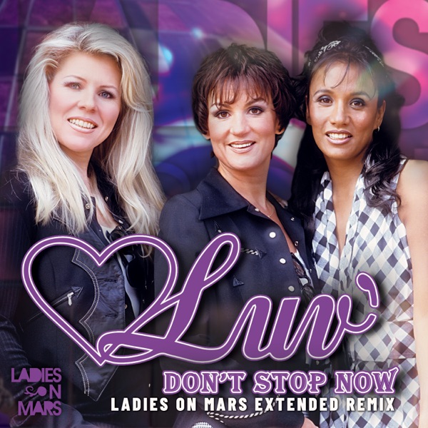 Don't Stop Now (Ladies On Mars Extended Remix) - Single album cover