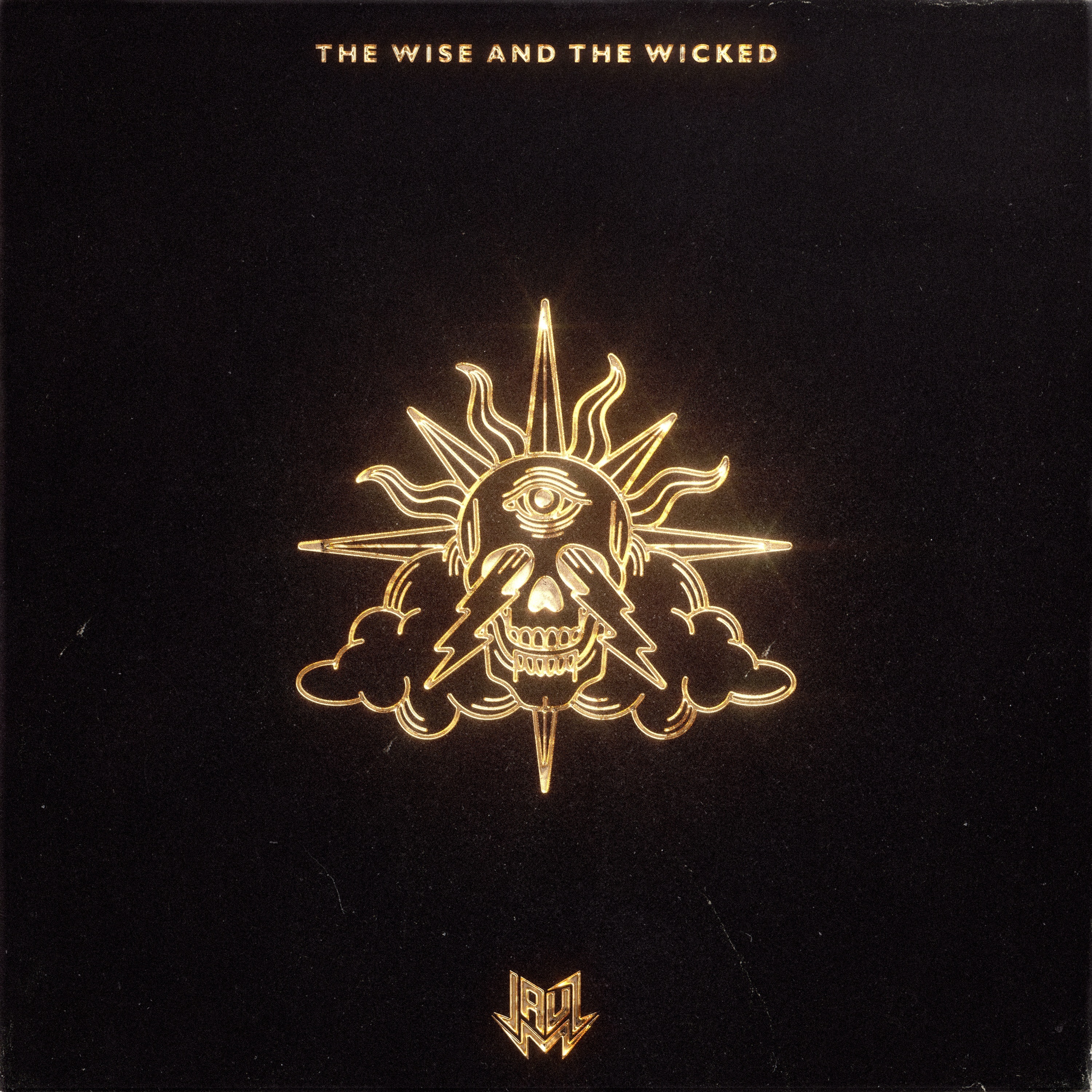 The Wise and the Wicked album cover