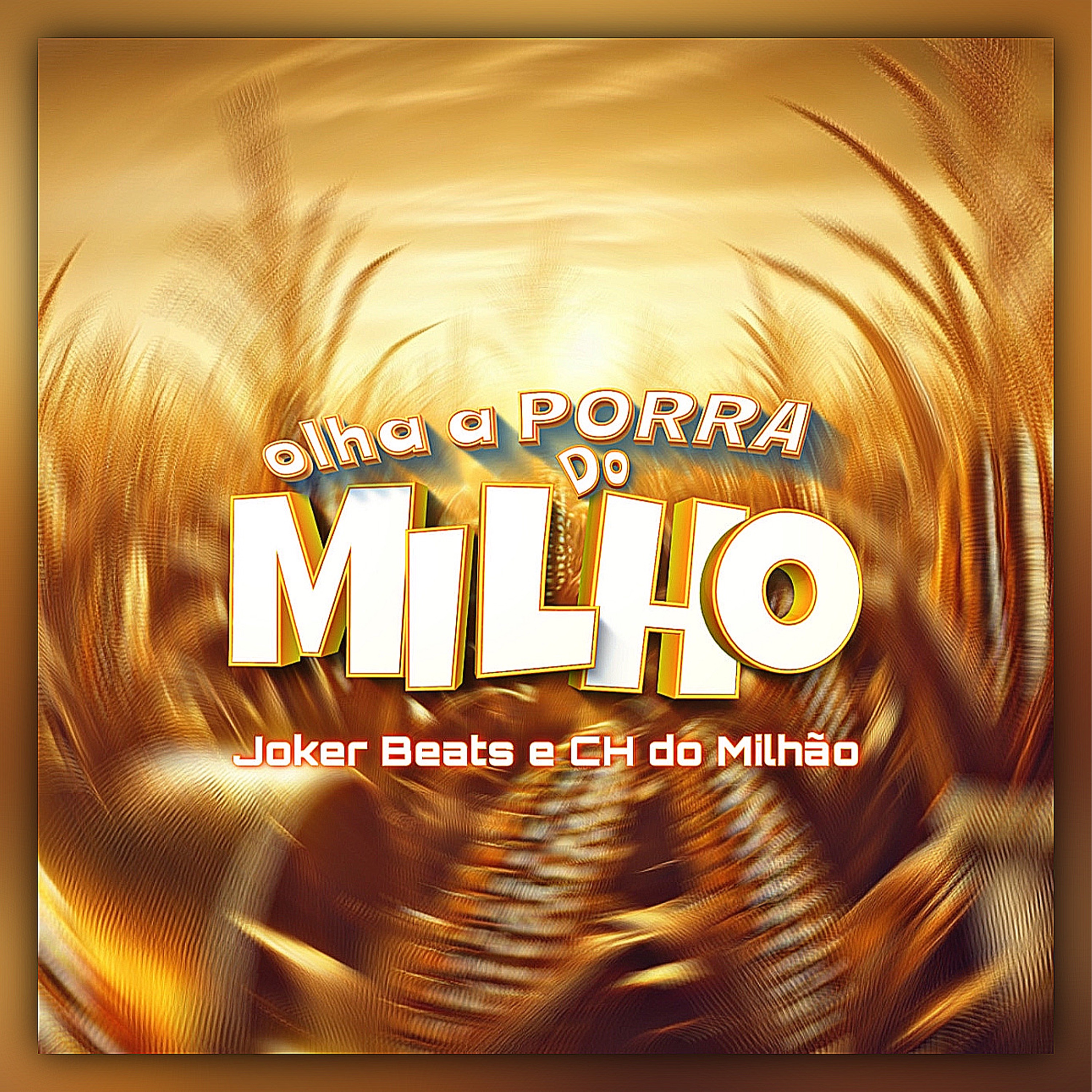 Porra do Milho - Single album cover