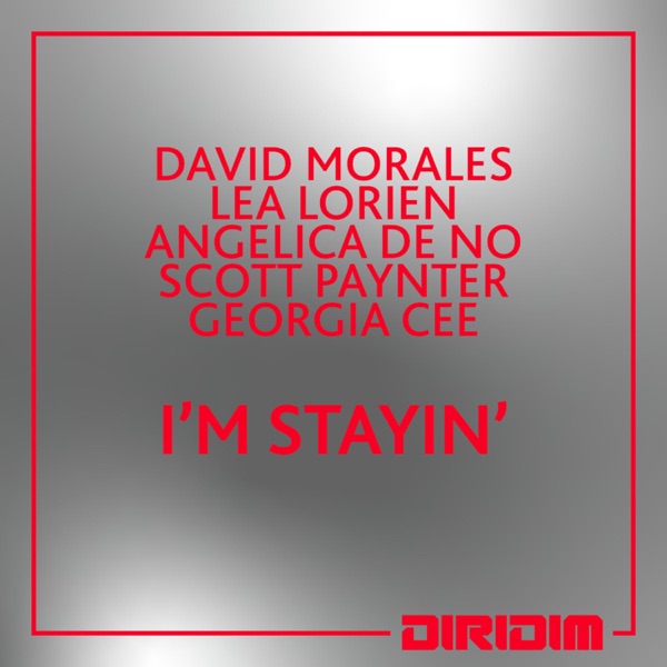 I'M STAYIN' - Single album cover
