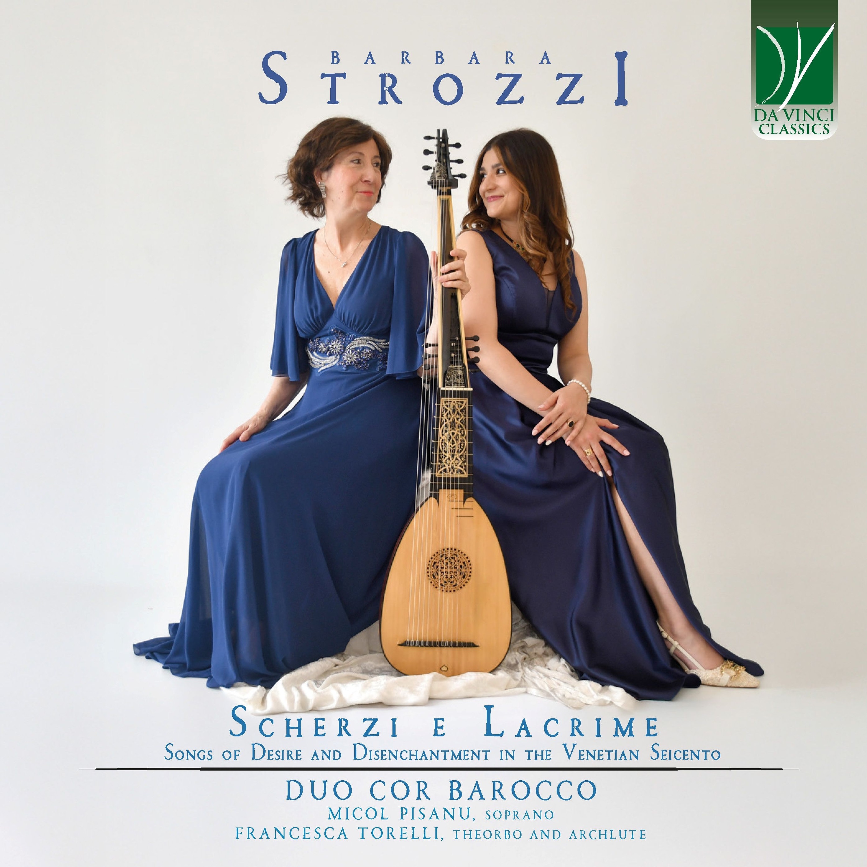 Scherzi e lacrime: Songs of Desire and Disenchantment in the Venetian Seicento album cover
