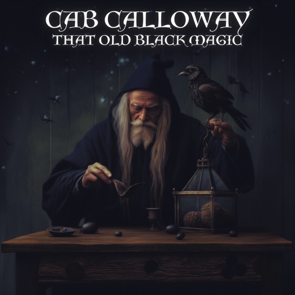 That Old Black Magic (Slowed + Sped up + Reverb) - Single album cover