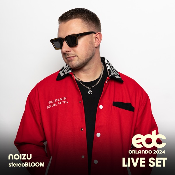 Noizu at EDC Orlando, 2024: Stereo Bloom Stage (DJ Mix) album cover