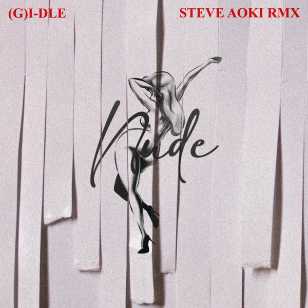Nxde (Steve Aoki Remix) - Single album cover