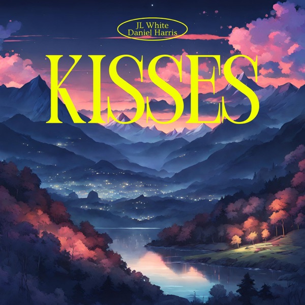 Kisses (feat. Daniel Harris) - Single album cover