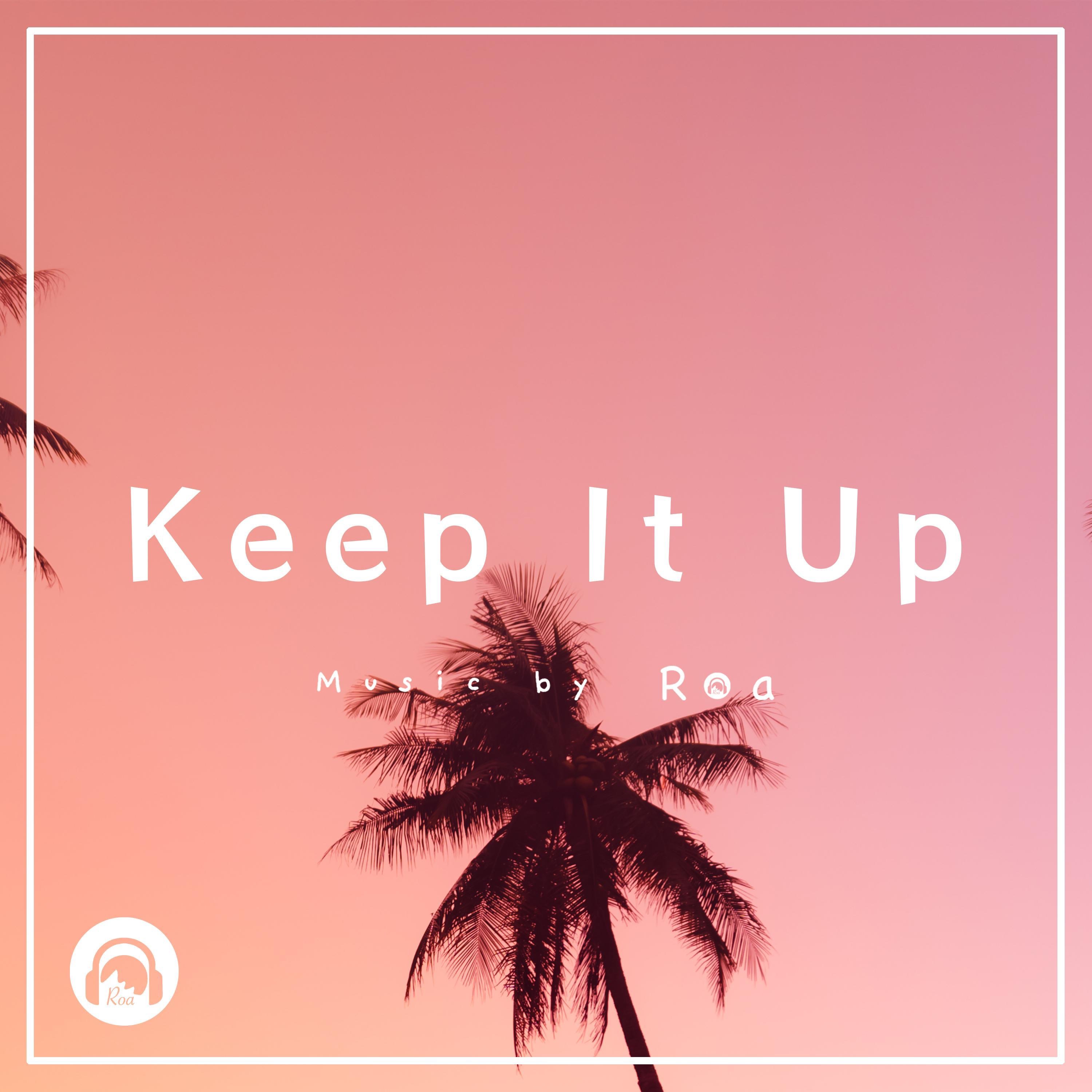 Keep It Up - Single album cover