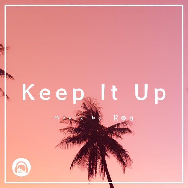 Keep It Up - Single album cover