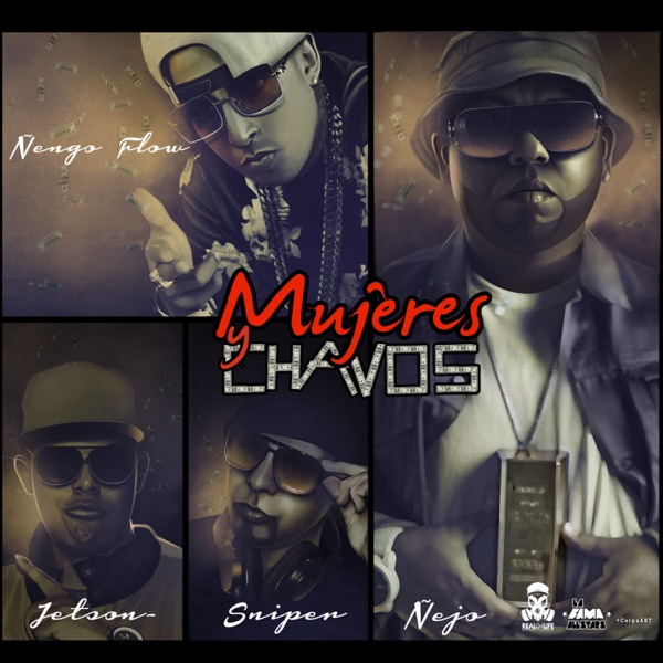 Mujeres y Chavos (feat. Sniper & Jetson) - Single album cover
