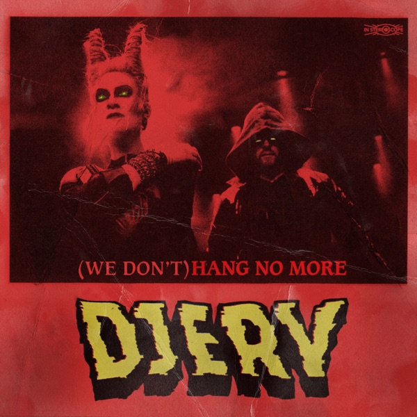 (We Don't) Hang No More - Single album cover