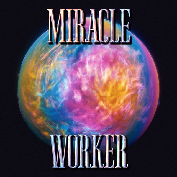 Miracle Worker (Live at Church) - Single album cover