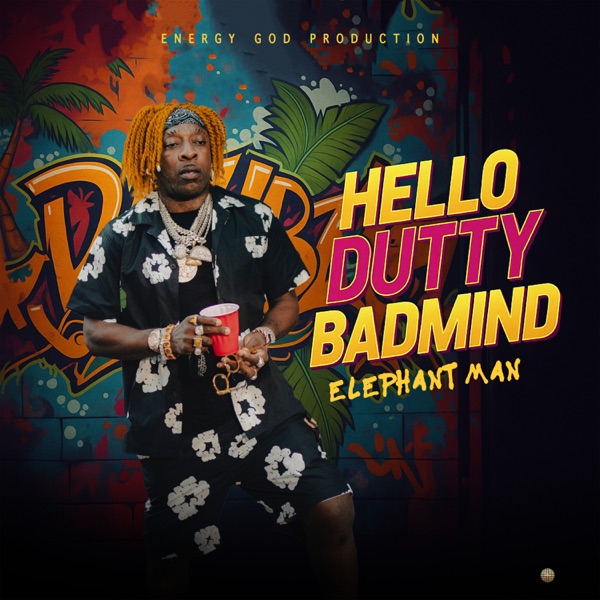 Hello Dutty Badmind - Single album cover