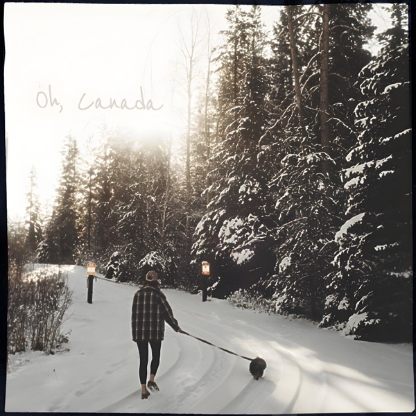 Oh, Canada - Single album cover