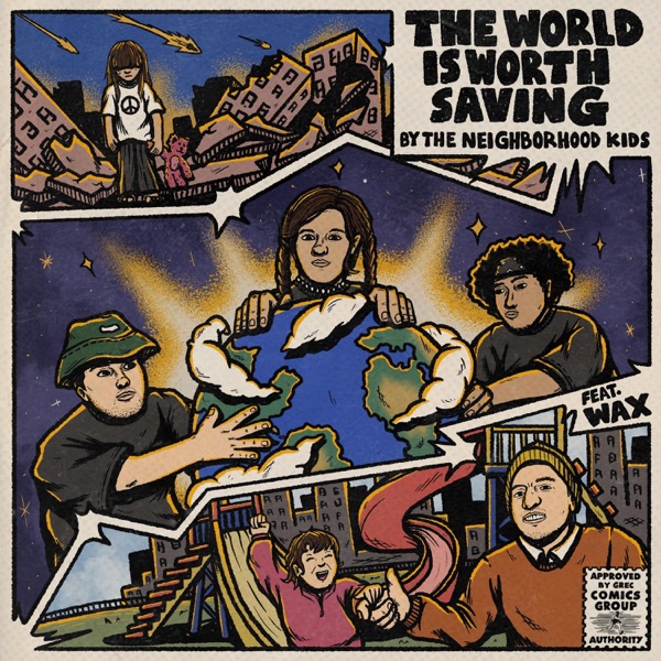 The World is Worth Saving (feat. Wax) - Single album cover