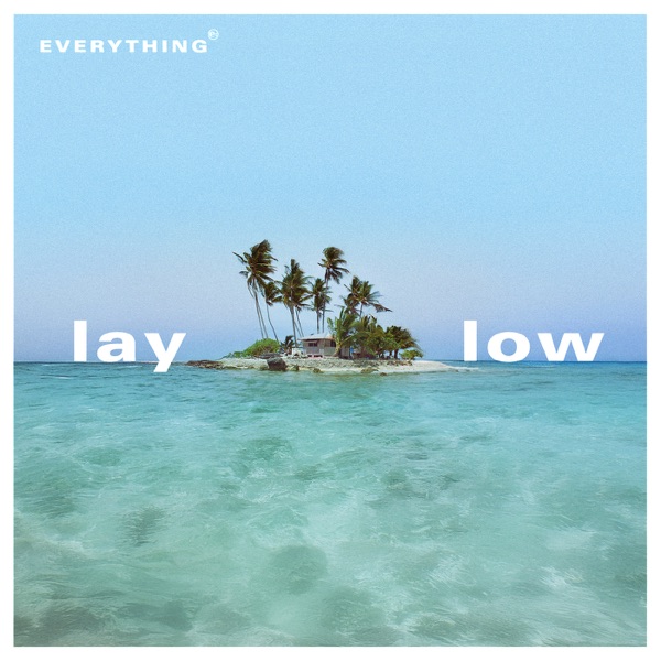 Lay Low - Single album cover