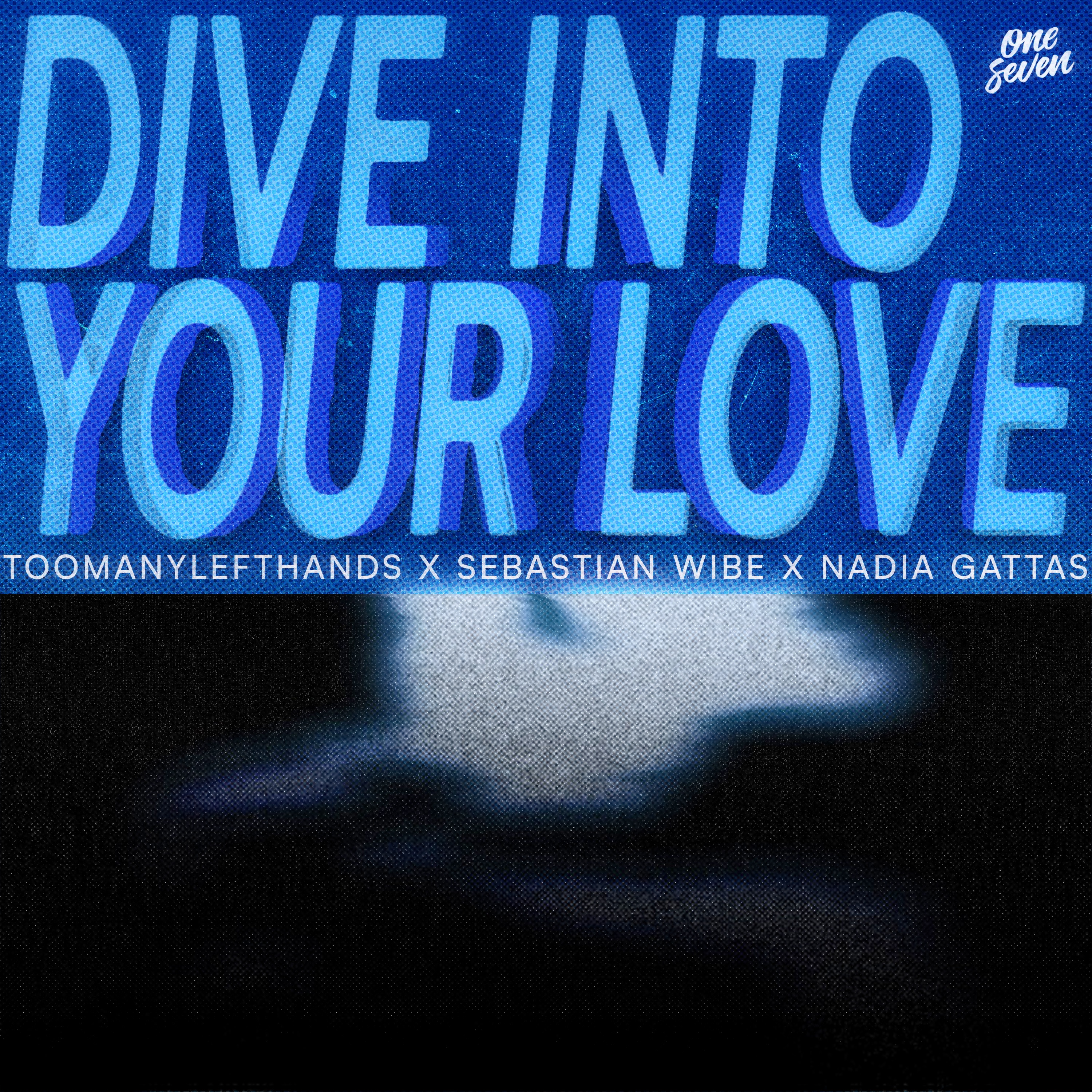 Dive Into Your Love - Single album cover